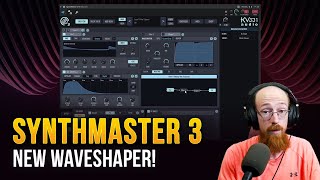 Synthmaster 3 New Waveshaper opens sound design options | Eric Burgess