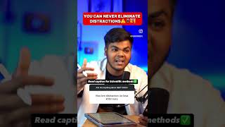 You can’t eliminate DISTRACTIONS📵💑Distractions से कैसे बचे? #shorts #apronboy #neet