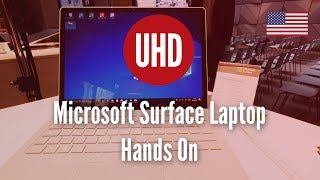 The Best Windows 10 S Notebook? MIcrosoft Surface Laptop Hands On