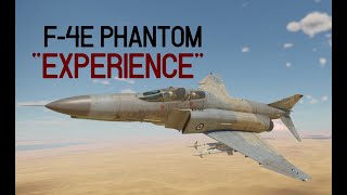 F-4E Experience