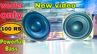 Powerful Bass Woofer only 100 RS (new video) Home Theater Bass Woofer 🔥