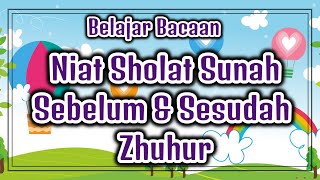 Niat Sholat Sunah Rawatib Sebelum dan Sesudah Zhuhur