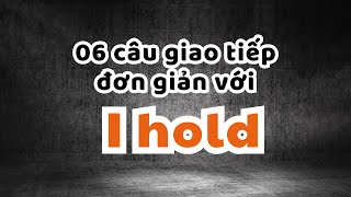 Hướng dẫn ghép câu giao tiếp đơn giản