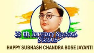 Netaji Birthday whatsapp status 2022 // Netaji status 2022 // 23 th January whatsapp status.