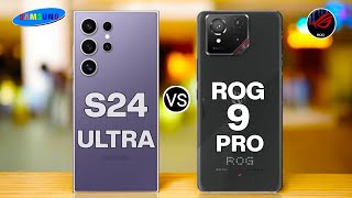 Samsung Galaxy S24 Ultra 5G vs ASUS ROG Phone 9 Pro 5G