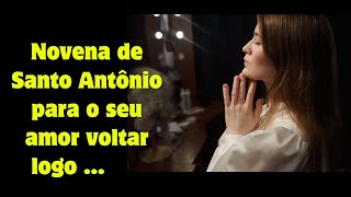 Novena de Santo Antônio para o seu amor voltar logo