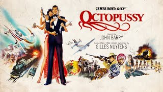 John Barry: James Bond 007 Octopussy Theme (All Time High Instrumental) [Extended by Gilles Nuytens]