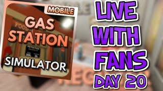 Roblox - Gas Station Simulator Live With Fans Getting Day 20!!!