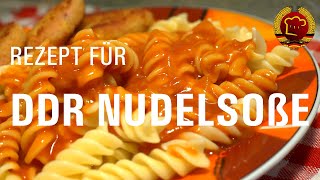 Die einfachste Nudelsoße der Welt nach einem altem Rezept aus der DDR kochen wie früher