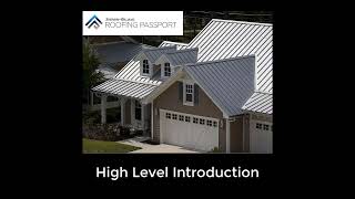 Roofing Passport High Level Introduction