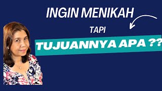 Ingin menikah tetapi harus tahu tujuannya untuk apa - Online dating tips