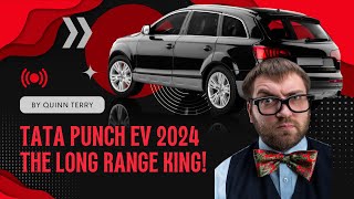 Tata Punch EV-The Long Range King in 2024