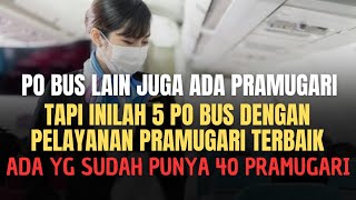 CANTIK DAN RAMAH‼️PESONA PRAMUGARI 5 PO BUS DENGAN PELAYANAN TERBAIK DI TAHUN 2024