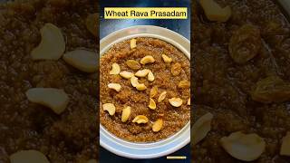 Godhuma Rava Prasadam || Godhuma Rava Kesari || #healthy #tasty #recipe #ytshorts #trending #vlog