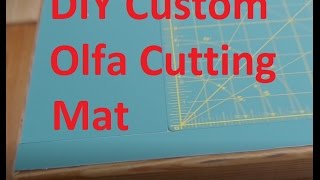 DIY Custom Sized Olfa Table Top Mat