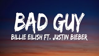 Billie Eilish, Justin Bieber - Bad Guy (Lyrics) - Jelly Roll, David Kushner, Miley Cyrus, Morgan Wal