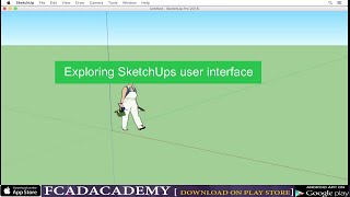 Exploring SketchUps user interface