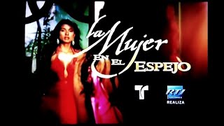 La Mujer En El Espejo - Cap.1 HD