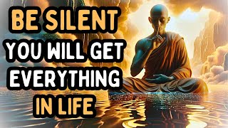 Why Silence Is Power | Priceless Benefits Of Being Silent - A Buddhist And Zen Story On Silence