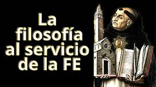 LA FILOSOFIA es SIERVA | (Filosofia Cristiana)