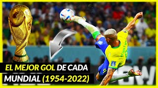 El MEJOR GOL de cada MUNDIAL (1954-2022) ⚽🏆