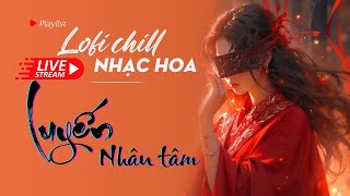 「Lofi Vers」Nhạc Hoa Lofi Chill - Nhạc Trung Lofi Gây Nghiện Hot Nhất 2023 | Nhạc Cổ Phong Trung Quốc