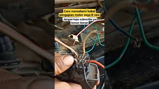 cara memahami kabel pengapian motor vega R new video selengkapnya👇👇#shorts