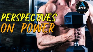 PERSPECTIVES ON POWER