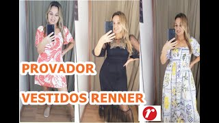 PROVADOR RENNER  VESTIDOS PRIMAVERA_ VERÃO/ PARTE 2