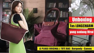 UNBOXING TAS LONGCHARM YANG LAGI VIRAL | LE PLIAGE ORIGINAL L TOTE BAG | BURGUNDY - CANVAS #awolatv