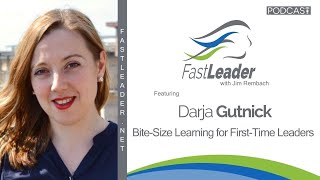 Darja Gutnick - Bite Size Learning for First Time Leaders