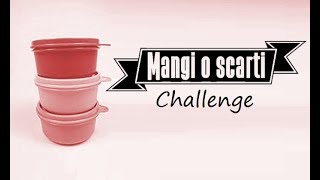 Mangi o Scarti Challenge de' noantri