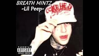 Lil Peep - Breath Mintz ($erene Hell) //Lyrics