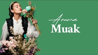 Aruma - Muak | Lirik Lagu