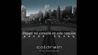 Coldrain - My Addiction (Sub Español)