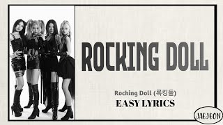 Rocking Doll (록킹돌) - Rocking Doll (easy lyrics)