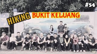 Hiking Bukit Keluang | Short Vacay (Episode 1)