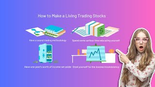 Is It Feasible to Earn a Living by Trading Stocks?