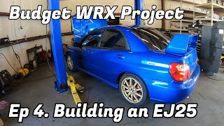 WRX Project Ep4 - Engine Building