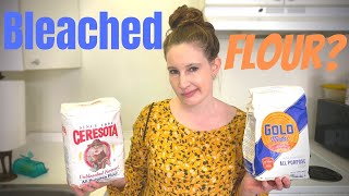 BLEACHED VS UNBLEACHED FLOUR: differences in the bleaching process, price, and baking