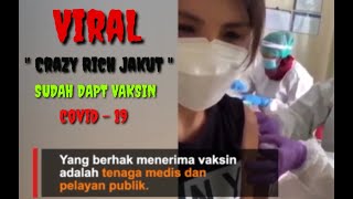 HEBOH SOSIALITA HELENA LIM SUDAH DI VAKSIN COVID-19. PEMILIK APOTEK BUMI ANGKAT SUARA.