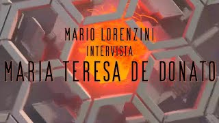 Intervista a Maria Teresa De Donato