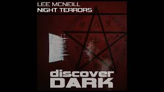 Lee McNeill - Night Terrors (Original Mix)