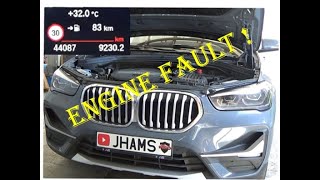 BMW X1 F48  F49 2.0 i  Engine fault at only 44,000Km. Two months after the warranty came out.