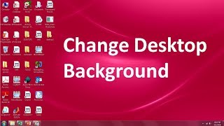 How To Change Your Desktop Background In windows 7