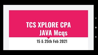 TCS Xplore CPA 2021 || JAVA Mcqs || March 11th CPA