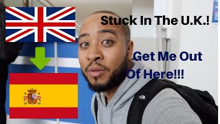 Stuck In The UK! What a Disaster...