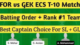 FOR vs GEK Dream11 Prediction Dream11 Team of Today Match for vs gek Corfu T10 Match Dream11