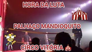 Palhaço Mandioquito 🤡 Circo Vitória