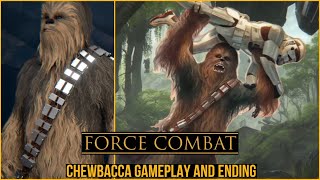 FORCE COMBAT STAR WARS FIGHTING GAME: CHEWBACCA GAMEPLAY AND ENDING